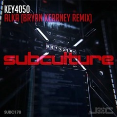Key4050 - Alka (Bryan Kearney Extended Remix)