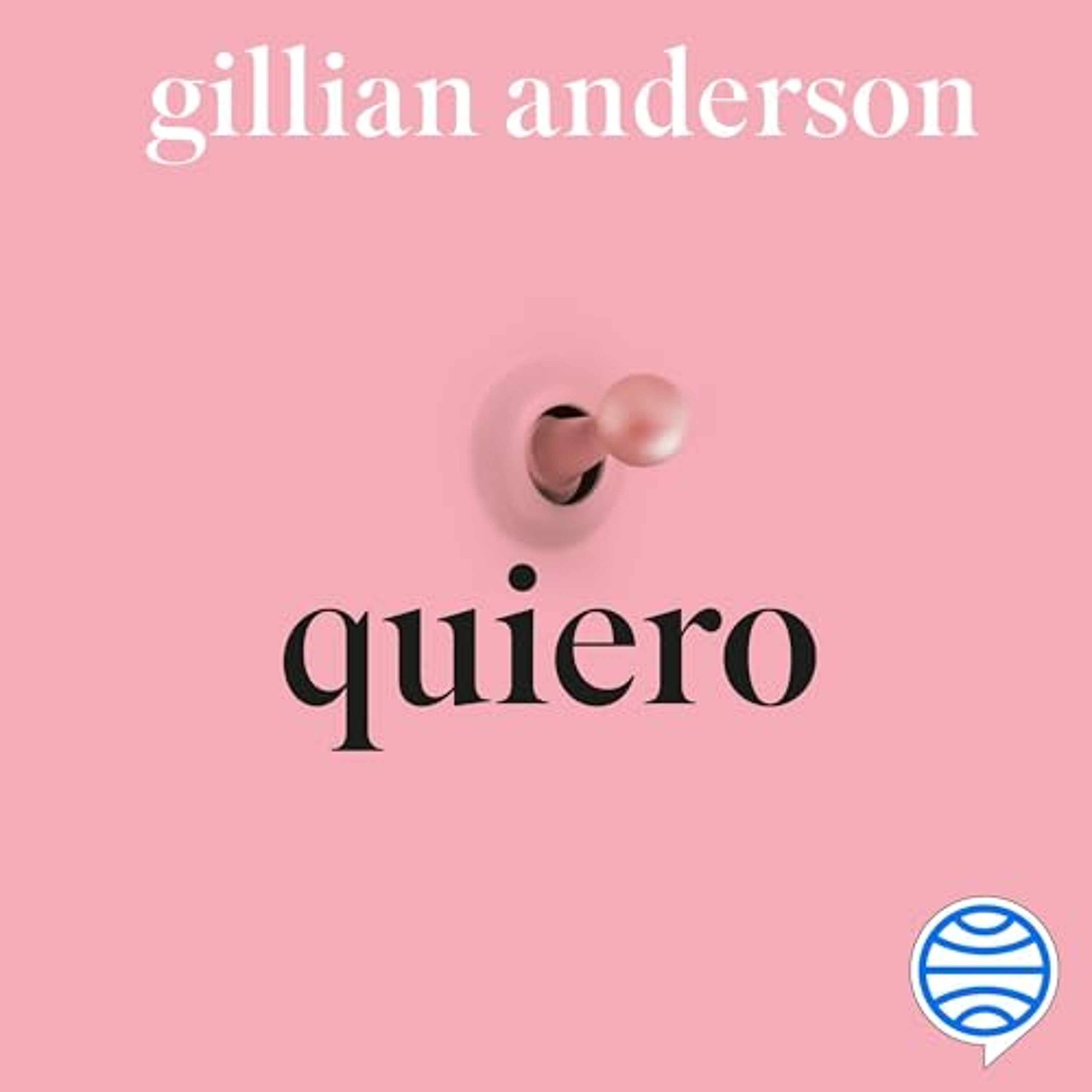 Quiero (Audiolibro) | Prueba Gratis