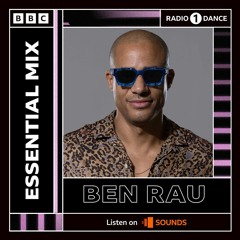 Ben Rau - Essential Mix 2024-03-02