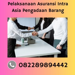 Pelaksanaan Asuransi Intra Asia Pengadaan Barang