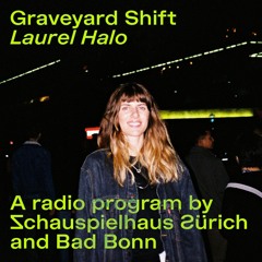 Graveyard Shift: Laurel Halo