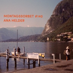 #140: Ana Helder - Montagssorbet mit Laut & Luise