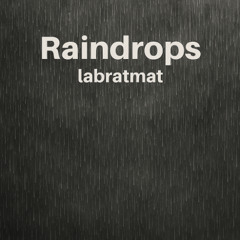 Raindrops (mastered)