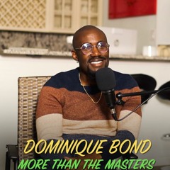 The Dominique Bond Episode