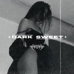 Dark Sweet