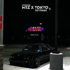 WHEREI$MEZ - SAFE!  -Ft Tokyos Revenge
