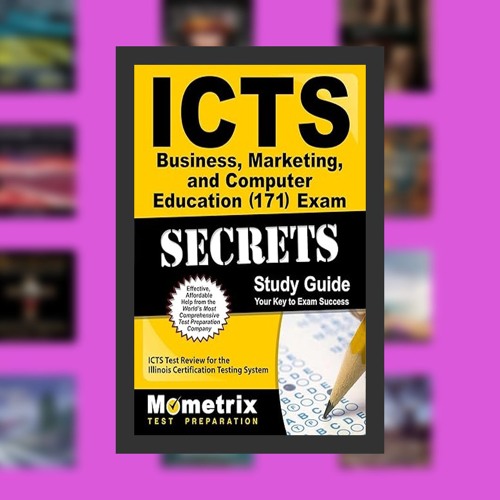 ICTS Business, Marketing, and Computer Education (171) Exam Secrets Study Guide: ICTS Test Revi