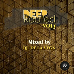 Ru de la Vega - Deep Rooted VOL.1.mp3