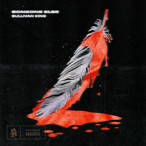 Sullivan King - Someone Else