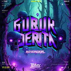 Gubuk Derita ( TA X  Royongkin_ ) SuperDuperr