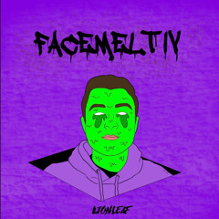 FACEMELT IV