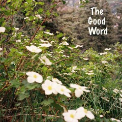 The Good Word