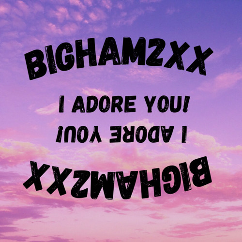 I ADORE YOU! (PROD BY KOMPLEXX BEATZ)