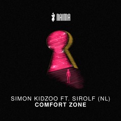 Simon Kidzoo feat. Sirolf (NL) - Comfort Zone (Radio Edit) (OUT NOW)