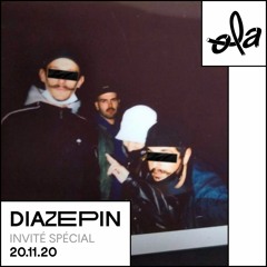 Invité Spécial • DIAZEPIN (20.11.20)