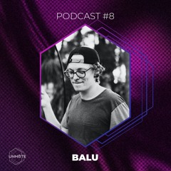 UNMUTE Podcast #8 - BALU