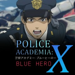 Police Academia: Blue Hero X - 073 Grab The Egg, O’Murphy! A Bird Civilian?