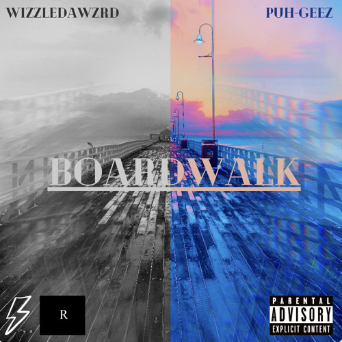 BoardWalk (Prod. WizzleDaWzRd)