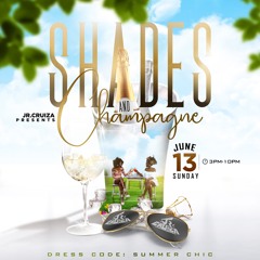 Shades & Champagne 2021 Promo Mix