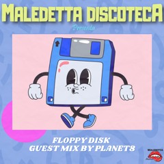 "FLOPPY DISK" GUEST MIX by PLANET8