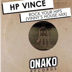 Rock Your Hips - House Remix (Onako)