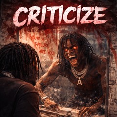 CRITICIZE