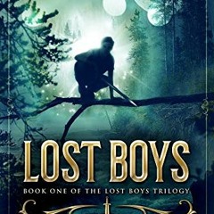 Get [EPUB KINDLE PDF EBOOK] Lost Boys: Book One of the Lost Boys Trilogy by  Riley Qu