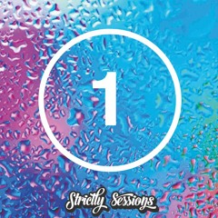 STRICTLY SESSIONS - 1 - Mixed By SPIN