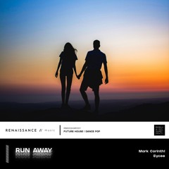 Mark Corinth!, Eycee - Run Away (Extended Mix)