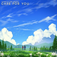 JAMES X The Wavez - Care For You [Arctic Empire Release]