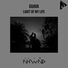 GUAVA- Light Of My Life (Zedised Remix)