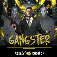 R3trix vs Duotech - GANGSTER [HSF131]