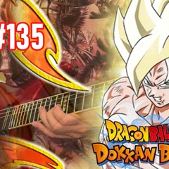 Dragon Ball Z Dokkan Battle OST Guitar Cover-TEQ LR SSJ Goku Revival