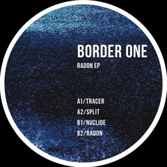 TOKEN96 - Border One - Radon EP