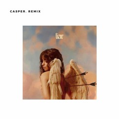 Camila Cabello - Liar (Casper Remix)