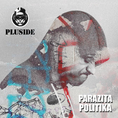 PARAZITA POLITIKA / 2025