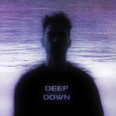 Deep Down