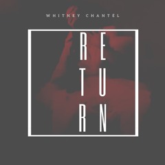 Whitney Chantel - All I Want