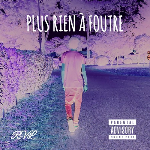Plus rien à foutre