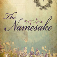 FREE EPUB 📜 The Namesake: Western Romance on the Frontier (Wildflowers Book 7) by  L