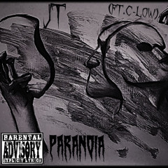 PARANOIA (ft. (C-low)