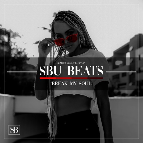 Stream Beyonce - BREAK MY SOUL (SBU BEATS Remix) by SBU Beats | Listen ...