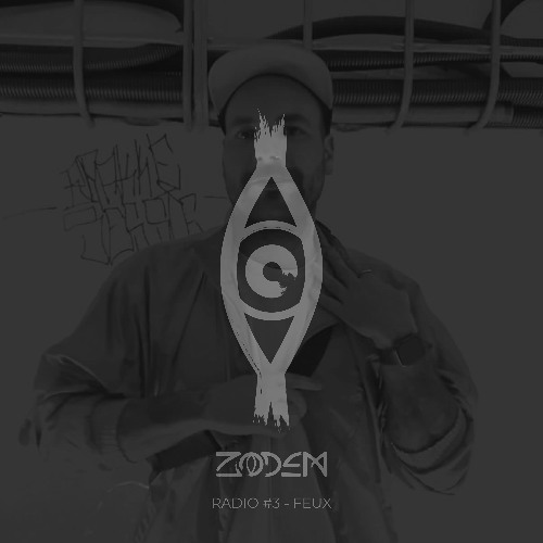 Zodem Radio #3 - FEUX @ Zodem Invites 15.02.25