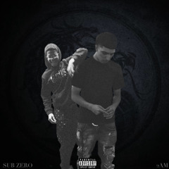 Sub Zero W/Cloud9God (Prod.2AM)