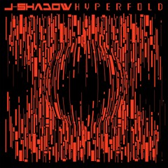 J-Shadow - Death Of The Multiverse