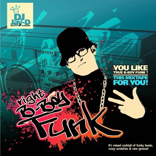 Right B-Boy Funk (2007)