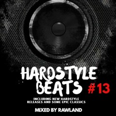 HARDSTYLE BEATS 2023 #13  (mixed by RAWLAND)