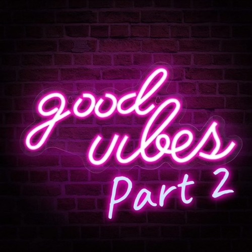 Good Vibes - 2 (Stage Seattle 2022)