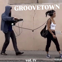 Groovetown vol. IV