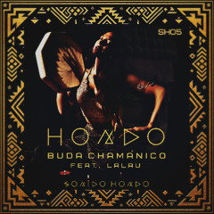 HONDO - Buda Chamánico (Dub) [Sonido Hondo]